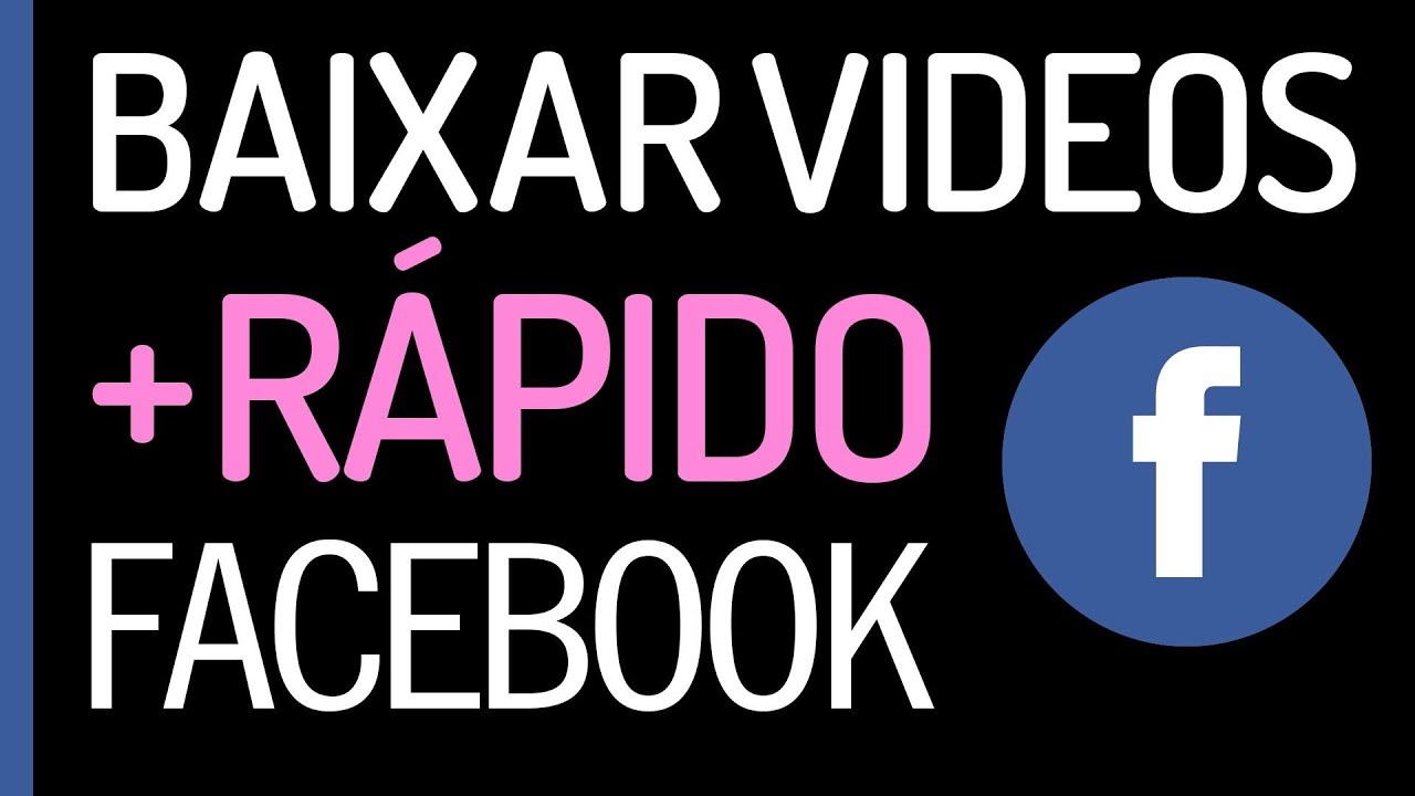 baixar videos facebook